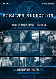 Tom Torero – Stealth Seduction