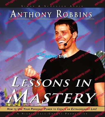 Anthony Robbins Lessons In Mastery