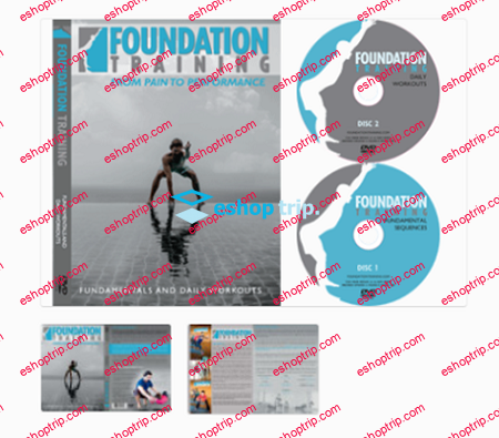 Foundation Training Fundamentals and Daily Workout