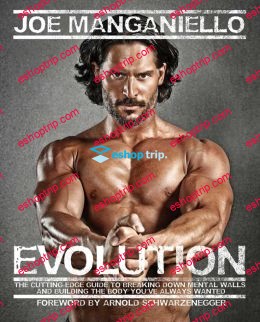 Joe Manganiello Evolution The Cutting Edge Guide to Breaking Down Mental Walls and Building the Body You’ve Always Wanted