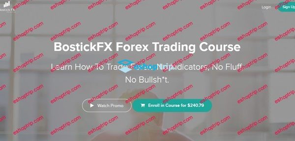 Bostick FX – Forex Trading Course