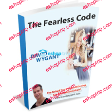 David Wygant The Fearless Code