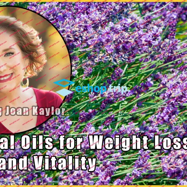 Essential Oils for Weight Loss Health and Vitality