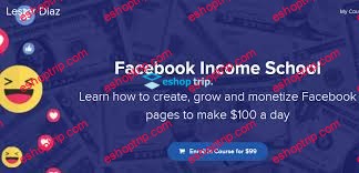 Facebook Income School with Lester Diaz