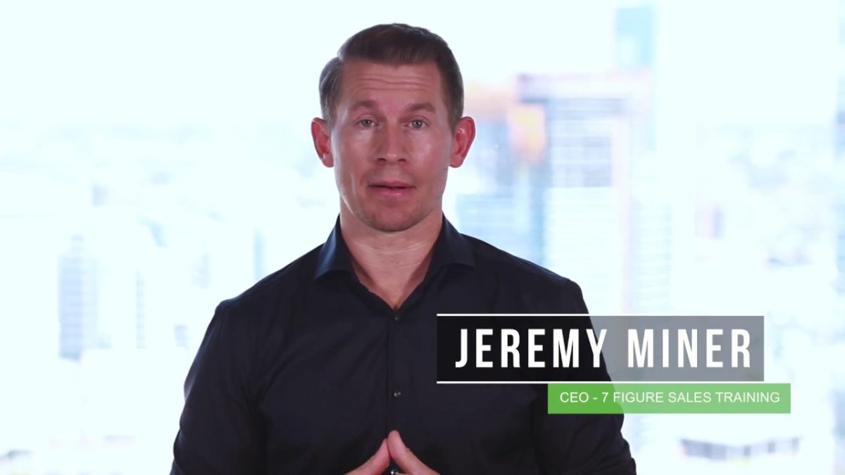 Jeremy Miner 7 Figure Sales Training