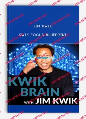 Jim Kwik – Focus Blueprint