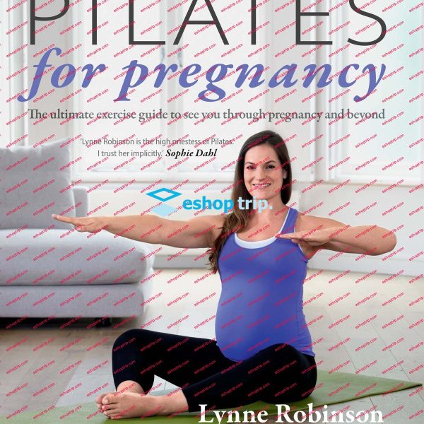 Lynne Robinson Pilates For Pregnancy