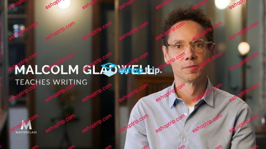 MasterClass Malcolm Gladwell Teaches Writing