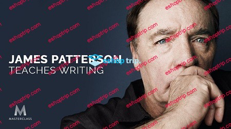 Masterclass James Patterson Teaches Writing