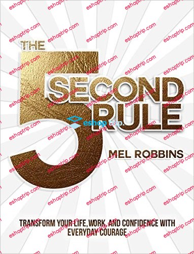 Mel Robbins The 5 Second Rule