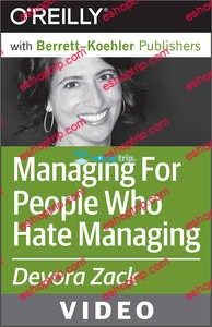 O’Reilly – Managing For People Who Hate Managing