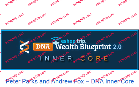 Peter Parks DNA Wealth Blueprint 2.0