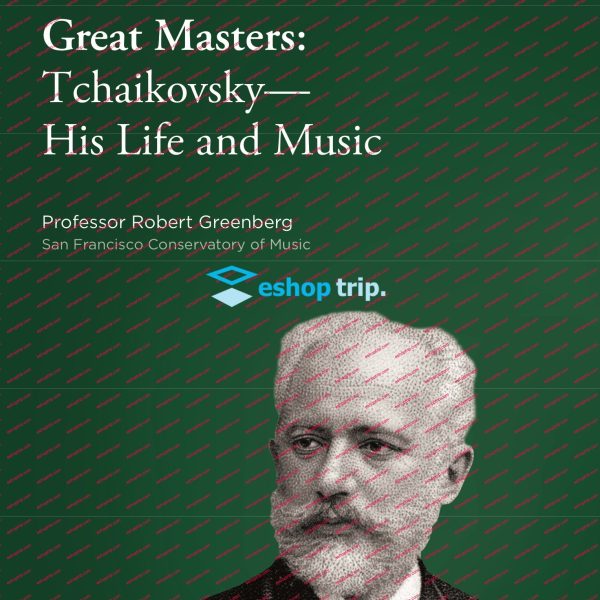 TTC Video Great Masters – Tchaikovsky