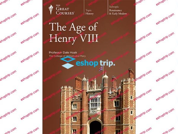 TTC Video The Age of Henry VIII