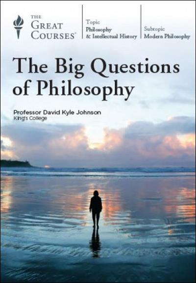 TTC Video The Big Questions of Philosophy