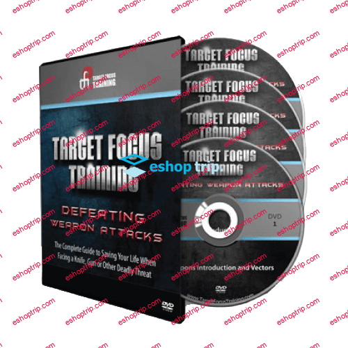 Target Focus Training Self Defence against Weapons Package