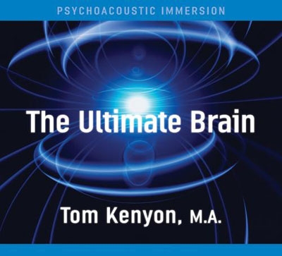 Tom Kenyon – Ultimate Brain