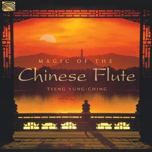 Yung ching Tseng Magic of the Chinese Flute 2016