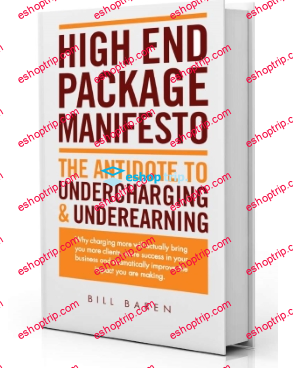 Bill Baren High End Package Manifesto