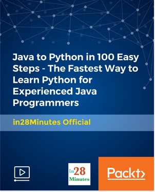 Java to Python in 100 Easy Steps The Fastest Way to Learn Python for Experienced Java Programmers