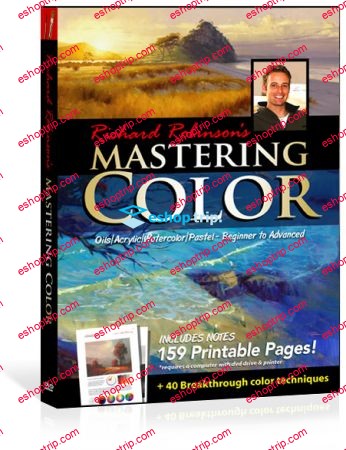 Mastering Color Oils Acrylic Watercolor Pastel Beginner to Advanced