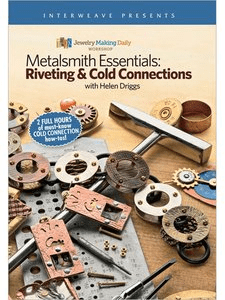 Metalsmith Essentials Riveting Cold Connections 2017