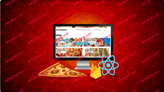 React Pizza Shop Ordering Food with Hooks and Firebase