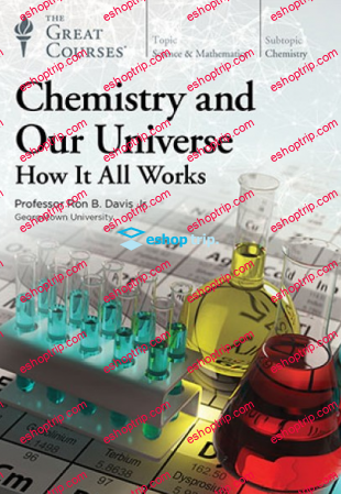 TTC Video Chemistry and Our Universe How It All Works