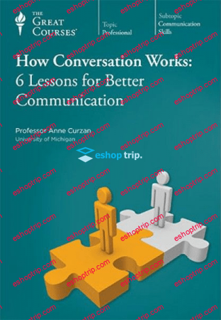 TTC Video How Conversation Works 6 Lessons for Better Communication