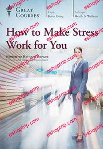 TTC Video How to Make Stress Work for You