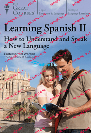 TTC Video Learning Spanish II How to Understand and Speak a New Language