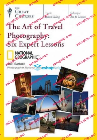 TTC Video National Geographic The Art of Travel Photography Six Expert Lessons