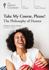 TTC Video Take My Course Please The Philosophy of Humor