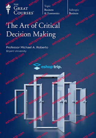 TTC Video The Art of Critical Decision Making