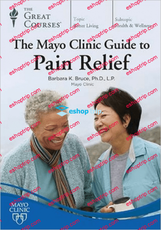 TTC Video The Mayo Clinic Guide to Pain Relief