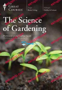 TTC Video The Science of Gardening