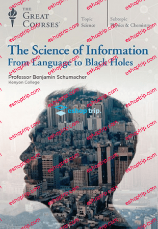 TTC Video The Science of Information From Language to Black Holes