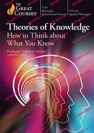 TTC Video Theories of Knowledge How to Think about What You Know