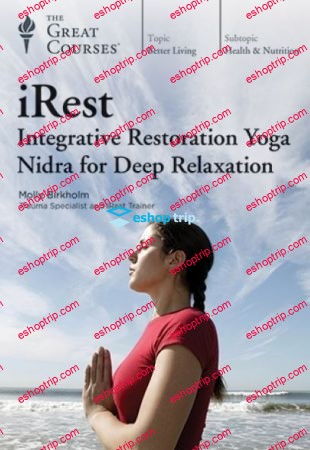 TTC Video iRest Integrative Restoration Yoga Nidra for Deep Relaxation