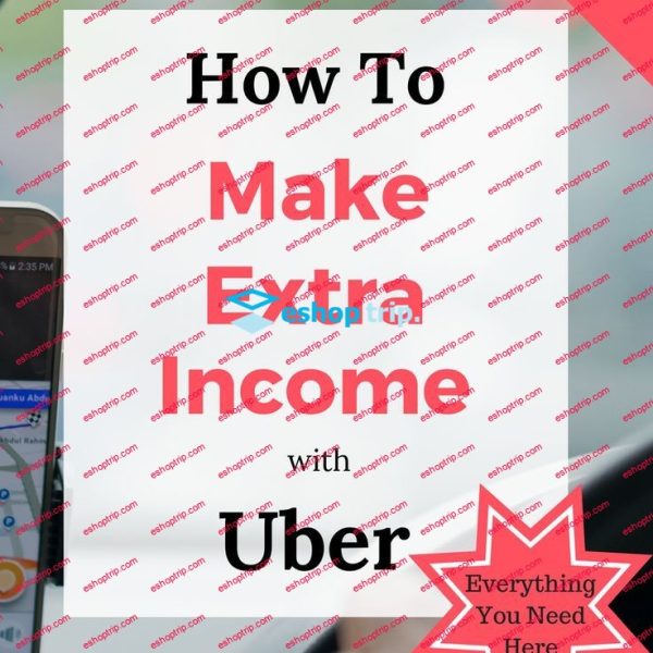 Uber How You Can Make Extra Income