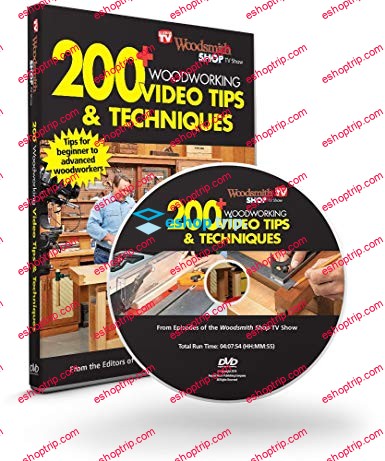 Woodsmith Shop 200 Woodworking Video Tips Techniques