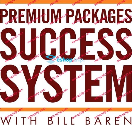 Bill Baren Premium Packages Blueprint