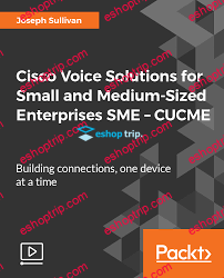 Cisco Voice Solutions for Small and Medium Sized Enterprises SME – CUCME