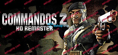 Commandos 2 HD Remaster