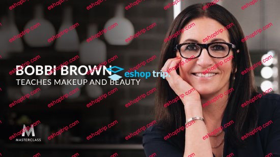 MasterClass Bobbi Brown Teaches Makeup and Beauty