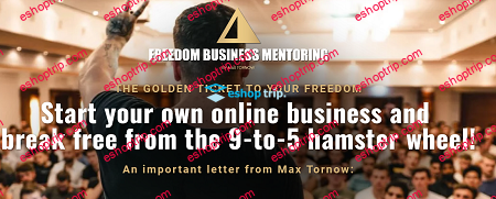 Max Tornow Freedom Business Mentoring