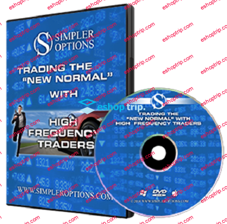 Simpler Options Trading the New Normal with High Frequency Traders