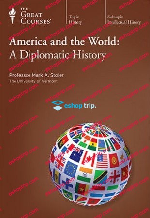 TTC Video America and the World A Diplomatic History