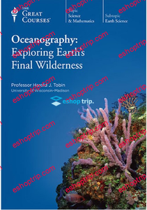 TTC Video Oceanography Exploring Earths Final Wilderness