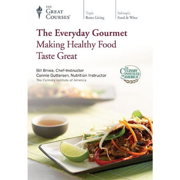 TTC Video The Everyday Gourmet Making Healthy Food Taste Great